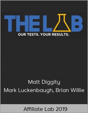 Matt Diggity, Mark Luckenbaugh, Brian Willie - Affiliate Lab 2019