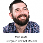 Matt Wolfe - Evergreen Chatbot Machine