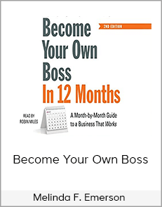 Melinda F. Emerson - Become Your Own Boss