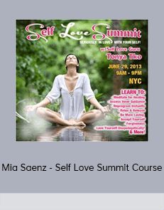 Mia Saenz - Self Love Summit Course