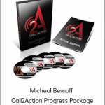 Micheal Bernoff - Call2Action Progress Package
