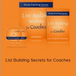 Michelle Schubnel - List Building Secrets for Coaches