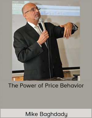 Mike Baghdady - The Power Of Price Behavior