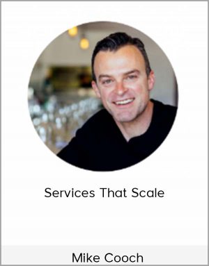 Mike Cooch - Services That Scale