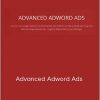 Mike Williams & Juan Martitegui - Advanced Adword Ads