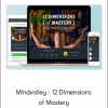 Mindvalley - 12 Dimensions of Mastery