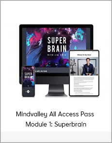 Mindvalley All Access Pass – Module 1: Superbrain