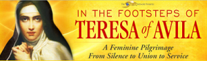 Mirabai Starr - In the Footsteps of Teresa of Avila