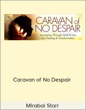 Mirabai Starr - Caravan of No Despair