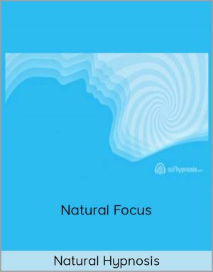 Natural Hypnosis - Natural Focus