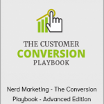 Nerd Marketing - The Conversion Playbook - Advanced Edition