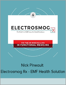 Nick Pineault - Electrosmog Rx - EMF Health Solution