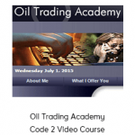 Oil Trading Academy Code 2 Video Course