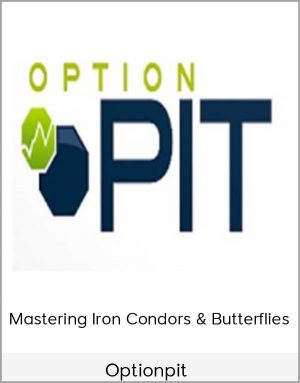 Optionpit - Mastering Iron Condors & Butterflies