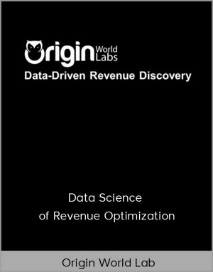 Origin World Lab - Data Science of Revenue Optimization