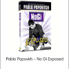 Pablo Papovkh – No Gi Exposed