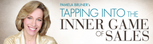 Pamela Bruner - Tapping Into The Inner Game Of Sales Homestudy