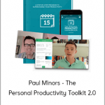 Paul Minors - The Personal Productivity Toolkit 2.0