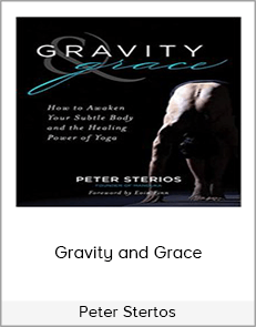 Peter Stertos - Gravity and Grace