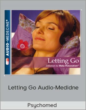 Psychomed - Letting Go Audio-Medidne