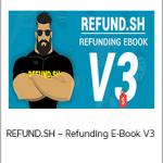 REFUND.SH – Refunding E-Book V3