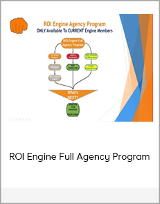 ROI Engine Full Agency Program