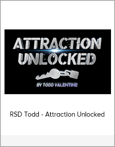 RSD Todd - Attraction Unlocked