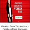 Rachel Miller - Moolah’s Grow Your Audience Facebook Page Strategies