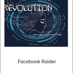 Real Estate Revolution + Facebook Raider