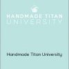 Renae Christine - Handmade Titan University