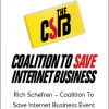 Rich Schefren – Coalition To Save Internet Business Event