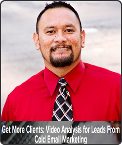 Rob Pene - Get More Clients: Video Analysis for Leads From Cold Email Marketing