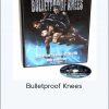 Robertson Training Systems - Bulletproof Knees