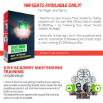 Roger & Barry - Give Academy 1k/Day Mastermind - Platinum Package