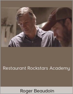 Roger Beaudoin - Restaurant Rockstars Academy