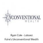 Ryan Cole - Laissez Faire's Unconventional Wealth