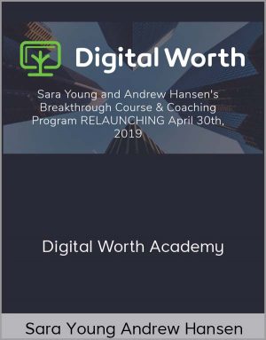 Sara Young Andrew Hansen - Digital Worth Academy