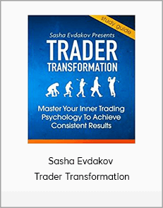 Sasha Evdakov - Trader Transformation