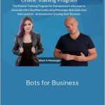 Scott Oldford and Katya Sarmiento - Bots for Business