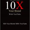 Sean Cannell - 10X Your Brand With YouTube