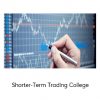 Shorter-Term Trading College