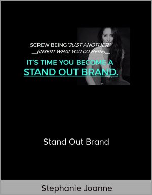 Stephanie Joanne - Stand Out Brand