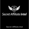 Stephen Gilbert And Simple Spencer - Secret Affiliate Intel