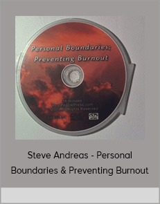 Steve Andreas - Personal Boundaries & Preventing Burnout