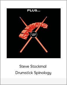 Steve Stockmal - Drumstick Spinology