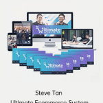 Steve Tan - Ultimate Ecommerce System