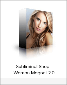 Subliminal Shop - Woman Magnet 2.0