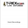 T-REXecom LIVE Event Recordings