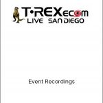 T-REXecom LIVE Event Recordings