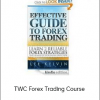 TWC Forex Trading Course